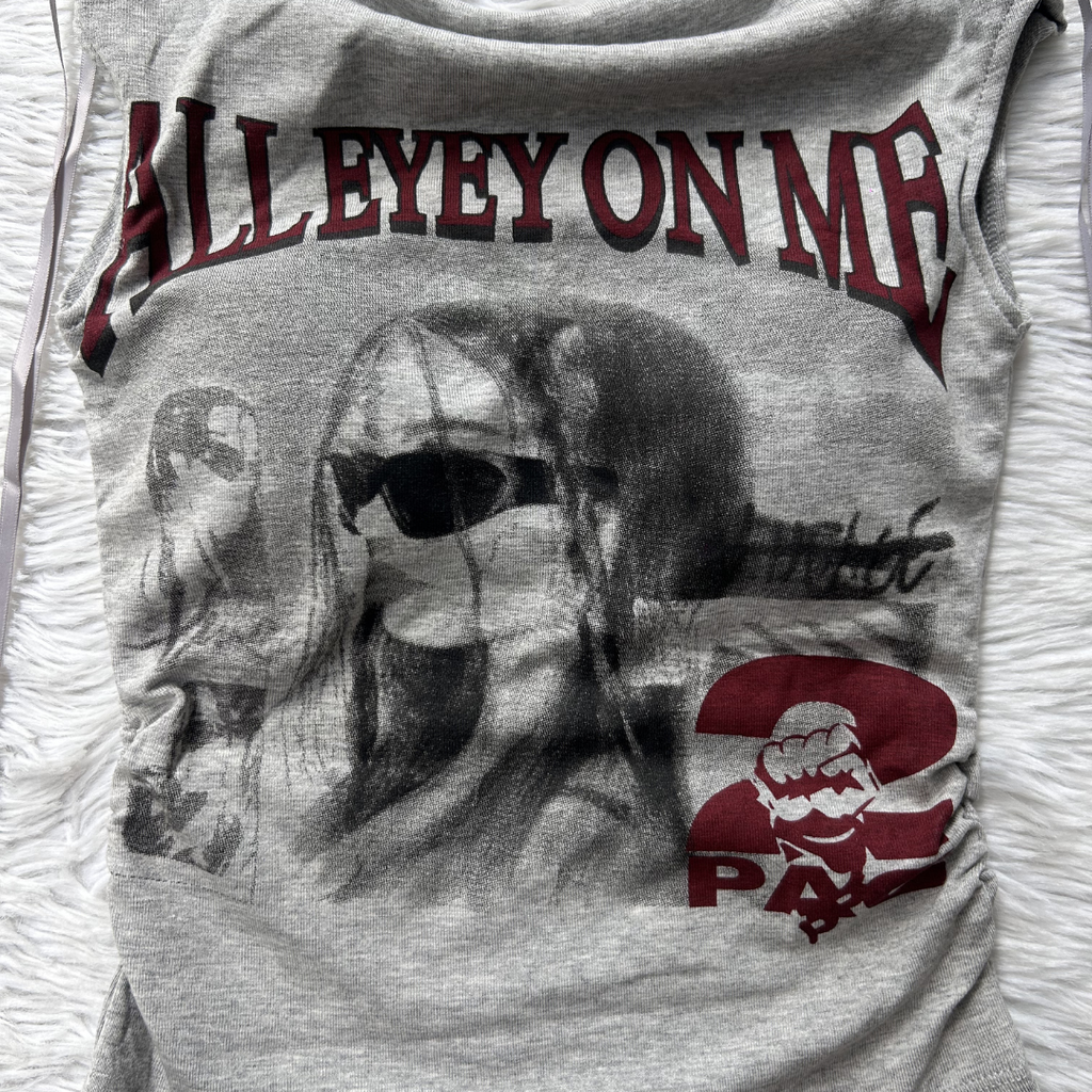 All Eyez On Me - Grey